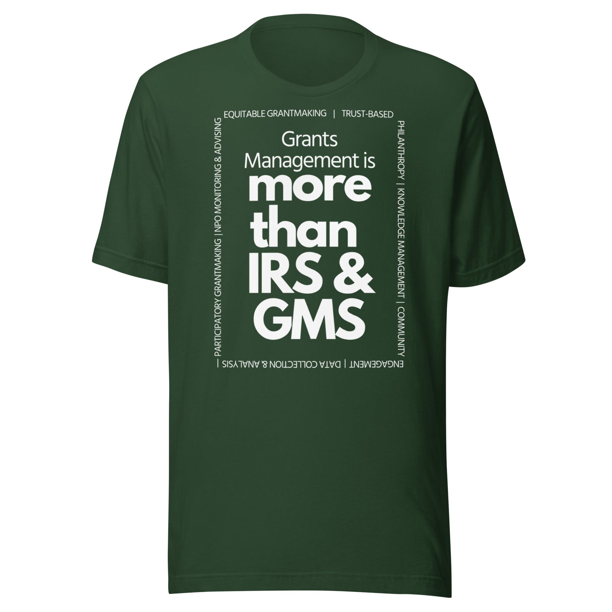 Grants Management is more than IRS & GMS - Dark Unisex t-shirt-recalciGrant