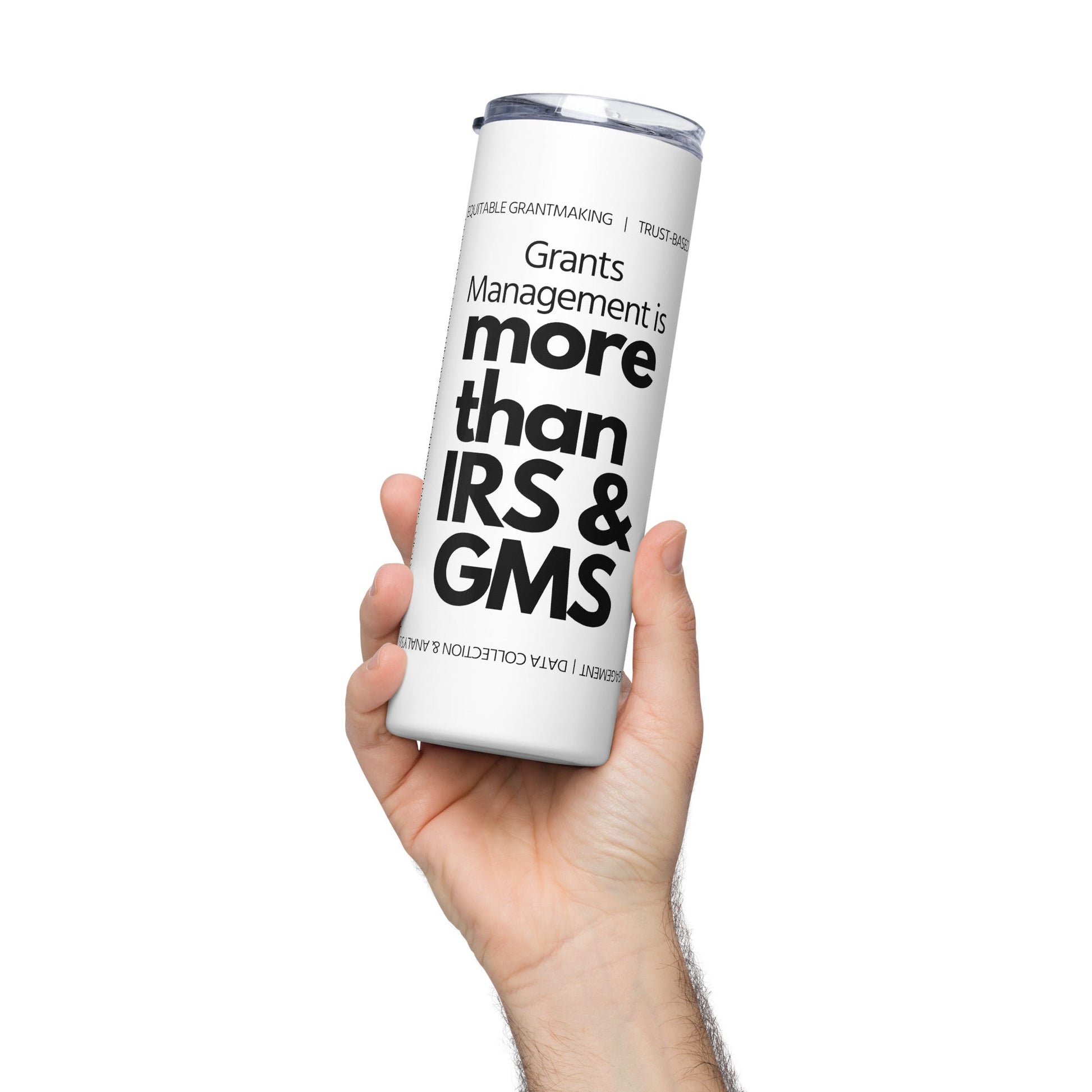 Grants Management is more than IRS & GMS Stainless steel tumbler-recalciGrant