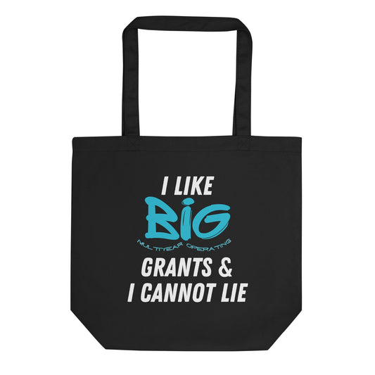 I Like Big Grants Eco Tote Bag-recalciGrant