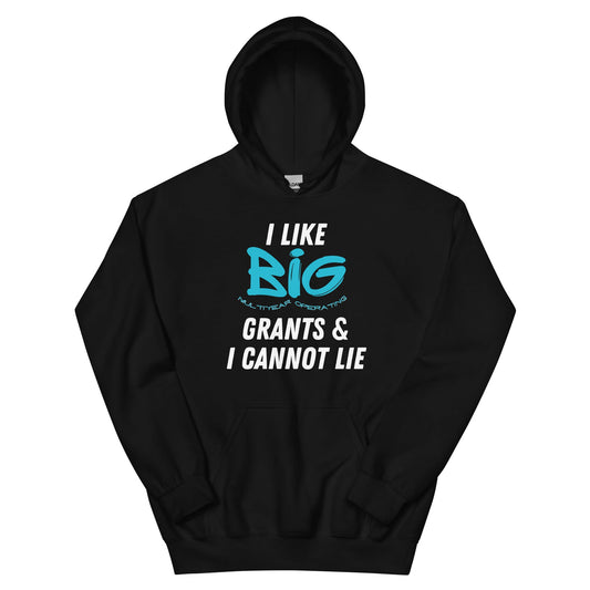 I Like Big Grants Unisex Hoodie-recalciGrant