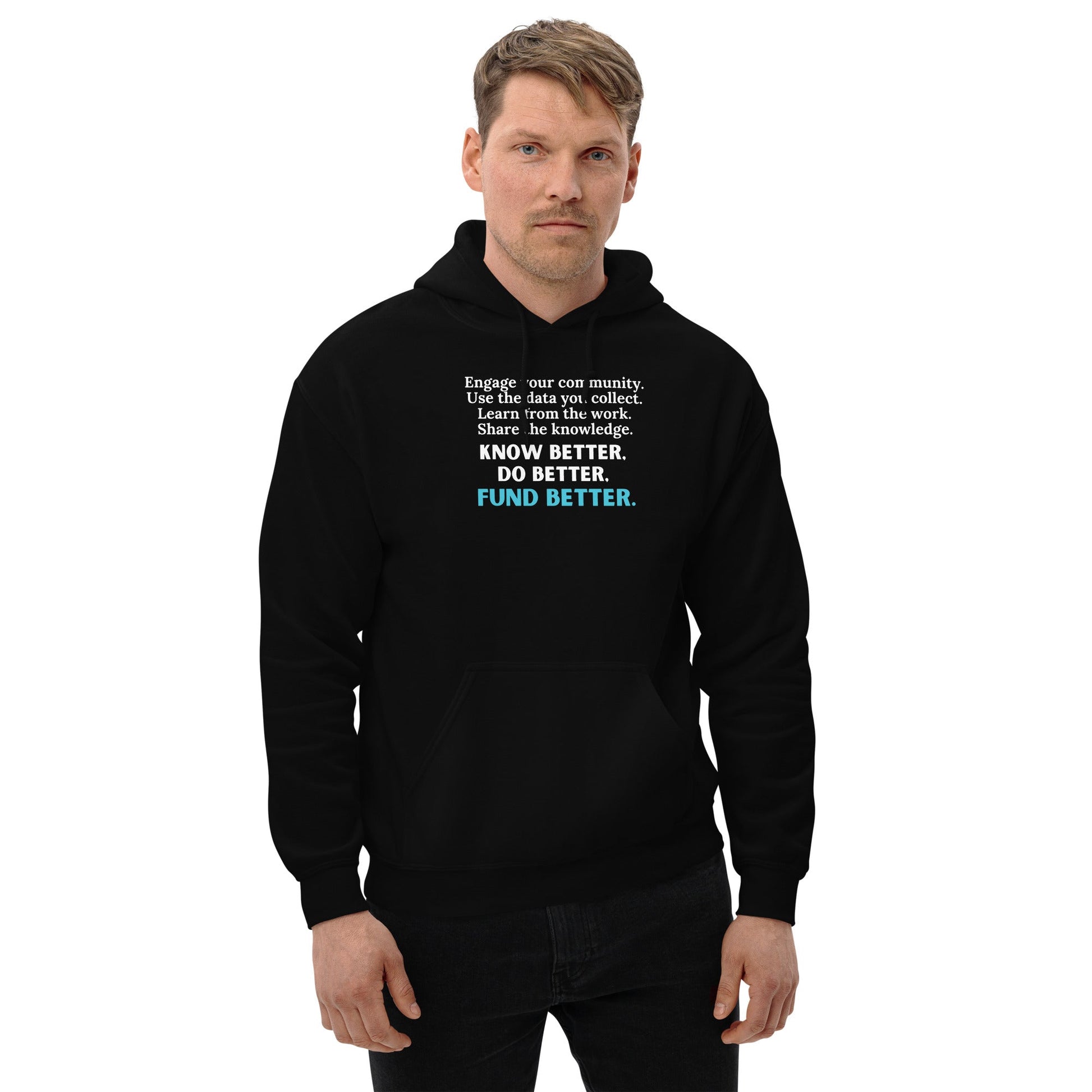 Know Better, Do Better, Fund Better Unisex Hoodie-recalciGrant