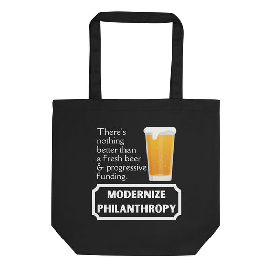 Modernize Philanthropy Beer Eco Tote Bag-recalciGrant