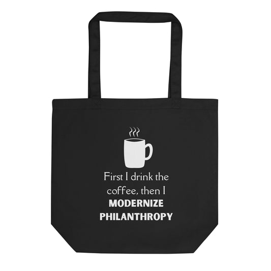 Modernize Philanthropy Coffee Eco Tote Bag-recalciGrant