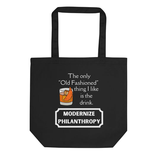 Modernize Philanthropy Old Fashioned Drink Eco Tote Bag-recalciGrant