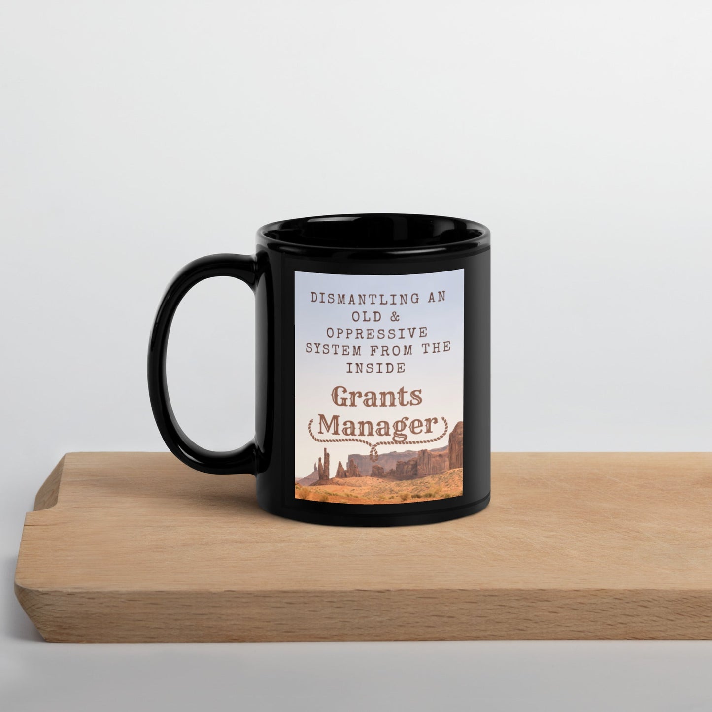 Old West Yellowstone Grants Manager Black Glossy Mug 11oz-recalciGrant