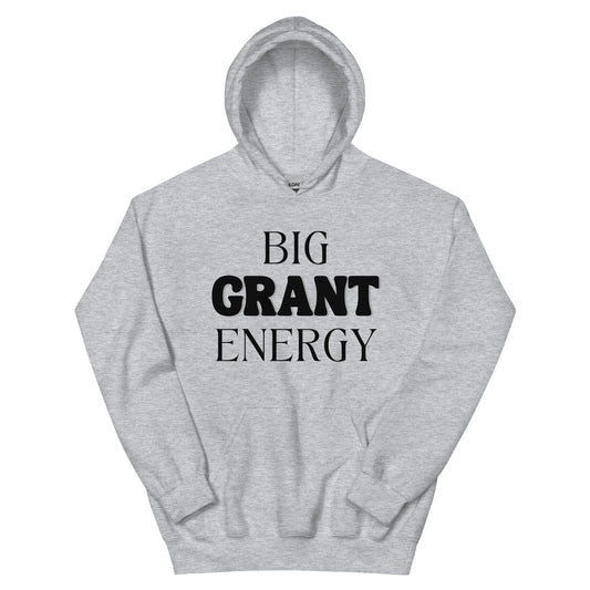 Big Grant Energy - Light Unisex Hoodie