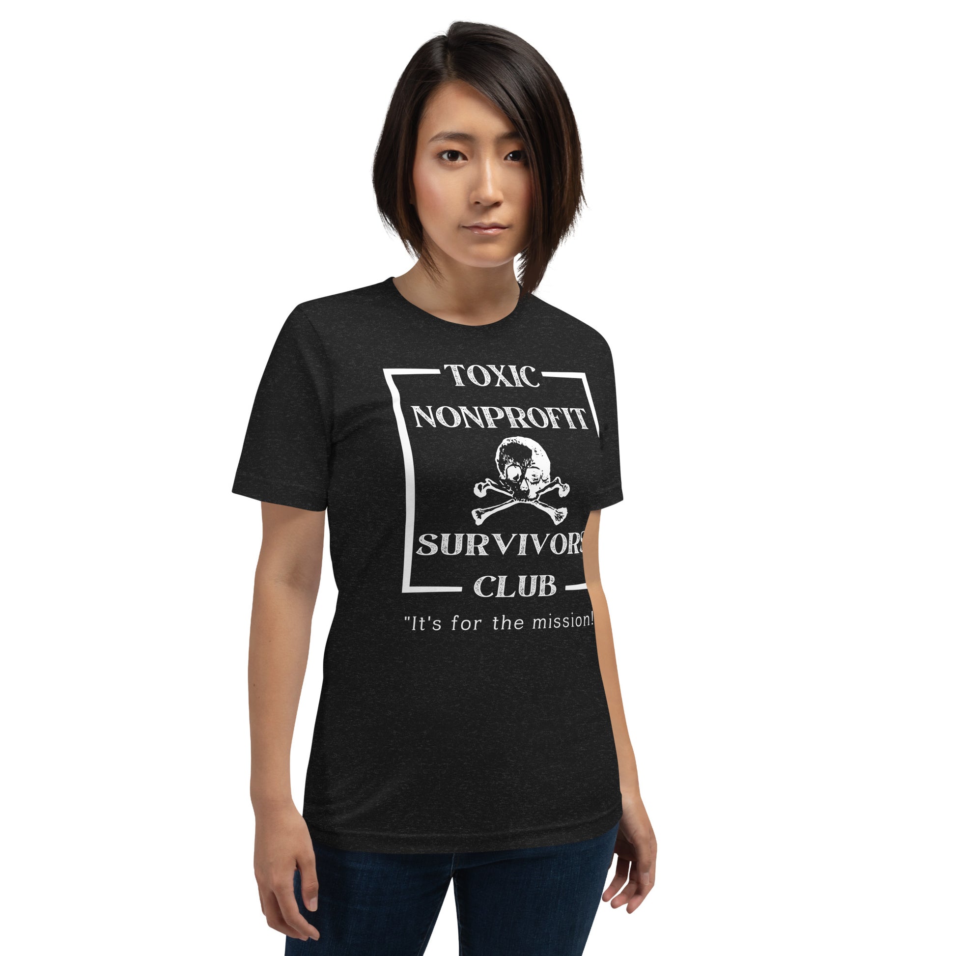 Toxic Nonprofit Survivors Club Dark Unisex t-shirt-recalciGrant