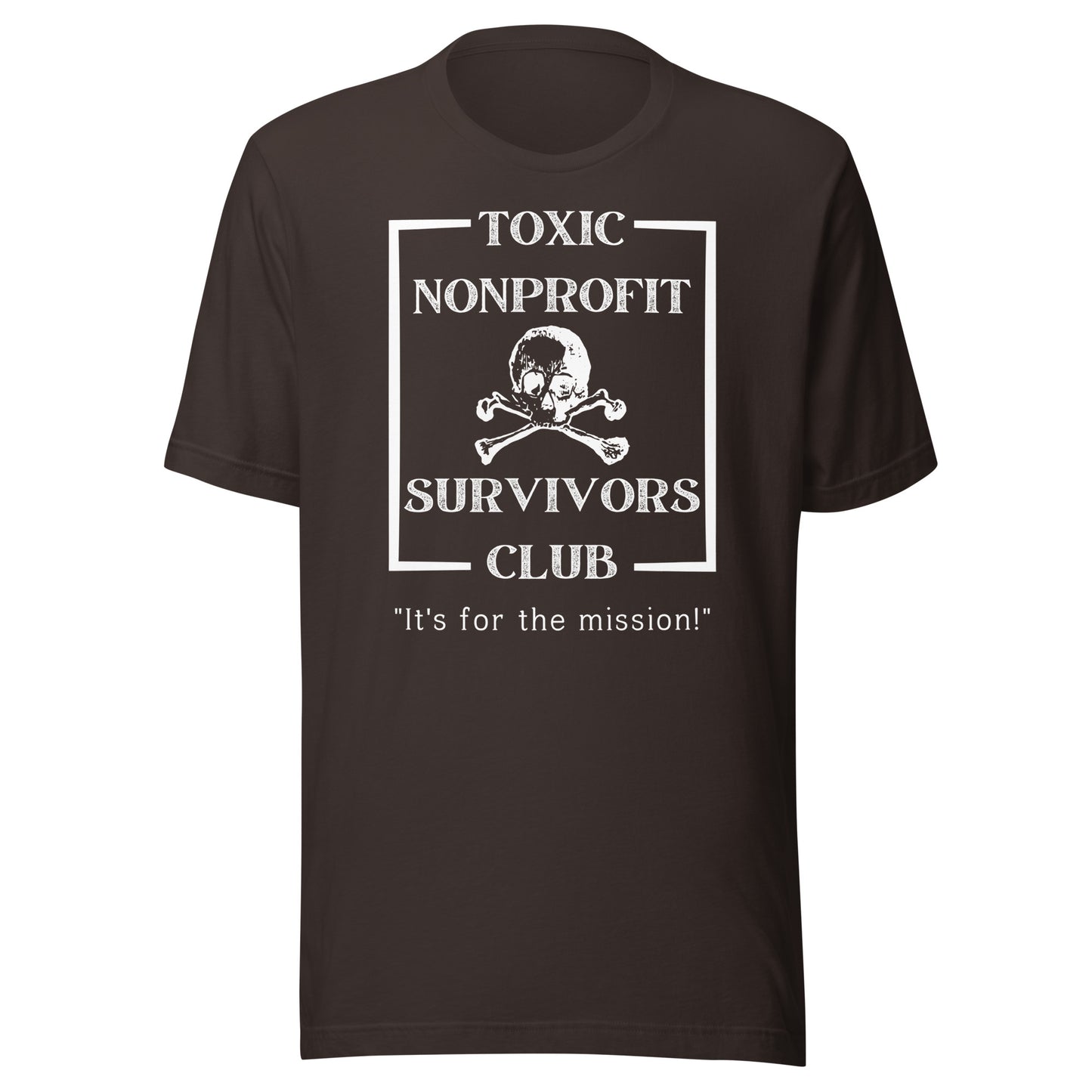 Toxic Nonprofit Survivors Club Dark Unisex t-shirt-recalciGrant