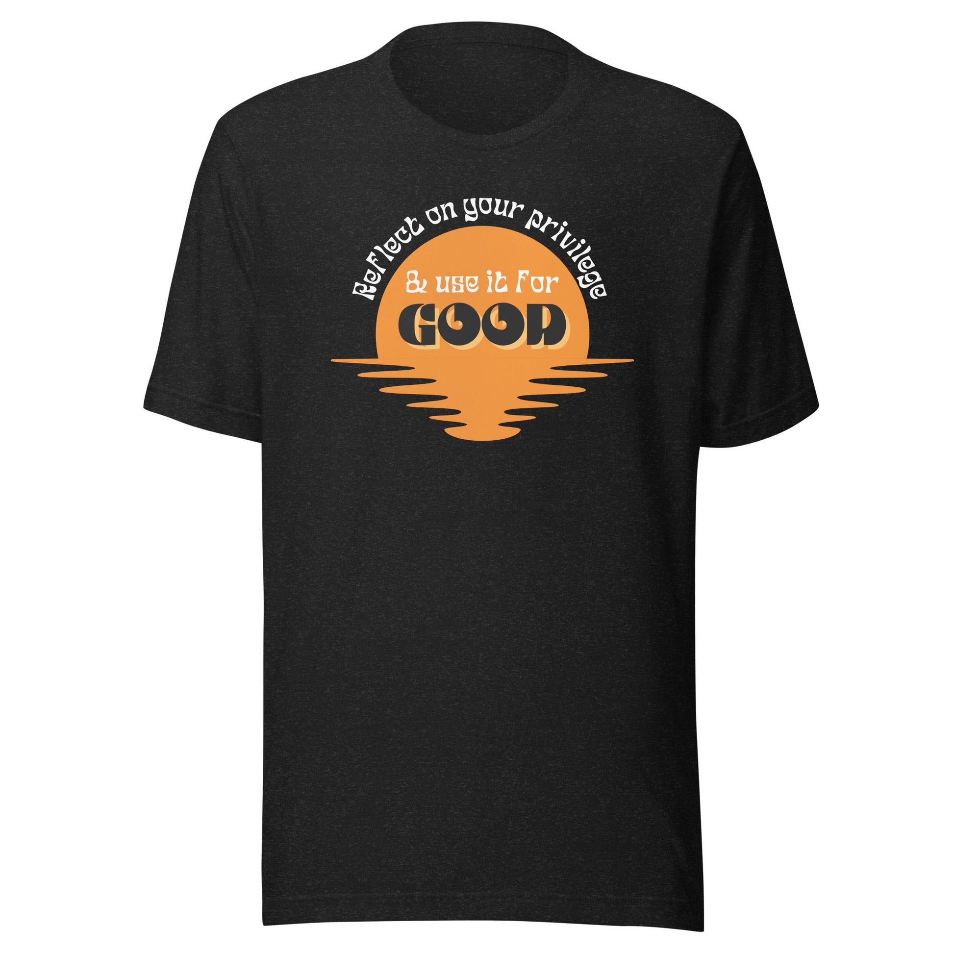 Use Your Privilege for Good Retro Sunset Unisex t-shirt-recalciGrant